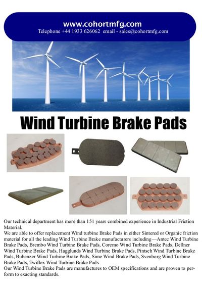 Wind Turbine Brake Pads Antec, Brembo, Coremo, Dellner, Hagglunds, Pintsch Bubenser, Sime, Svendborg, Twiflex.